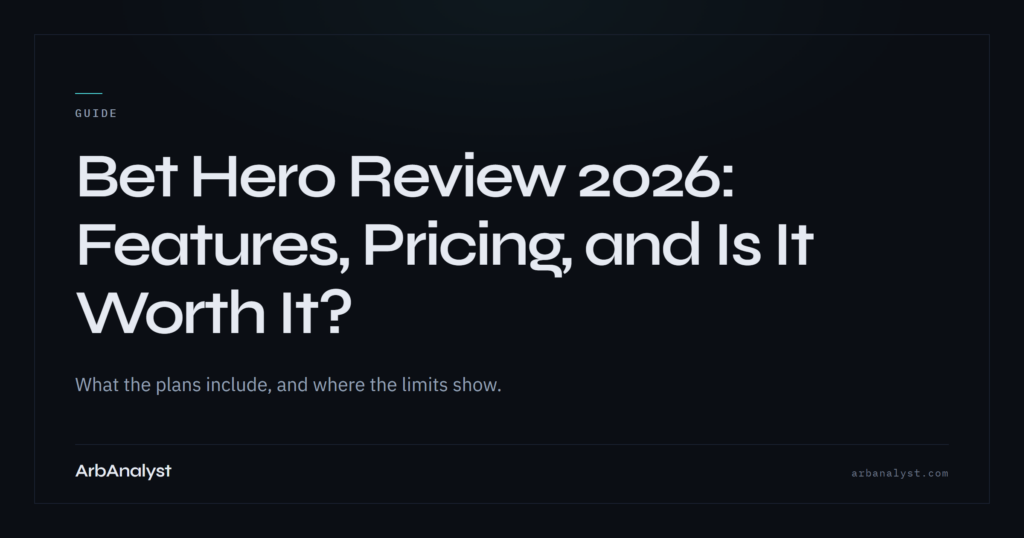 Bet Hero Review 2026: Features, Pricing, and Is It Worth It?